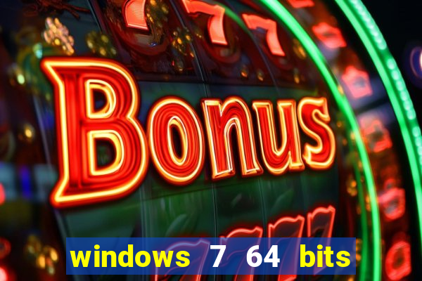 windows 7 64 bits iso download